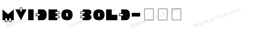 MVideo Bold字体转换